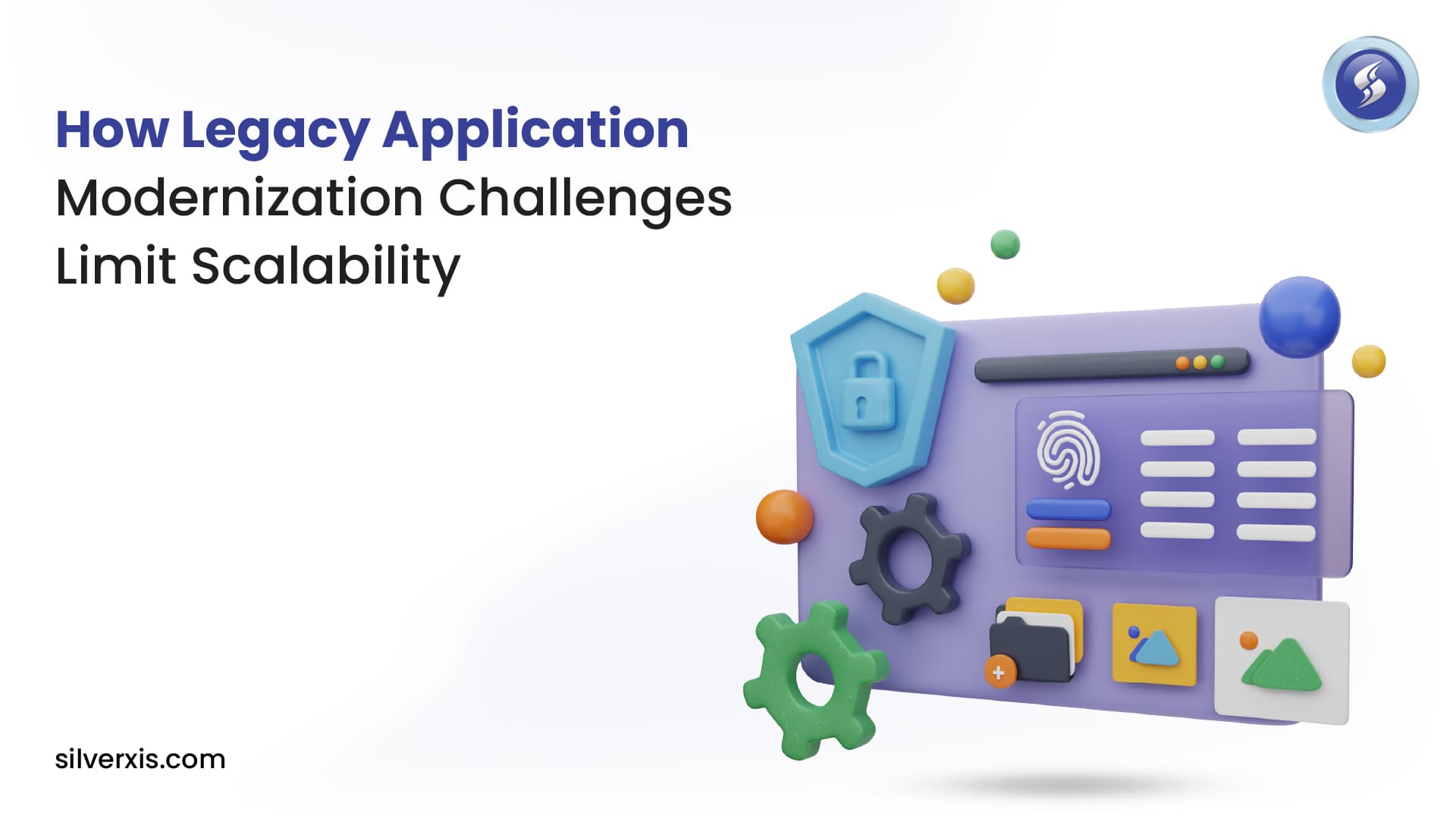 How Legacy Application Modernization Challenges Limit Scalability