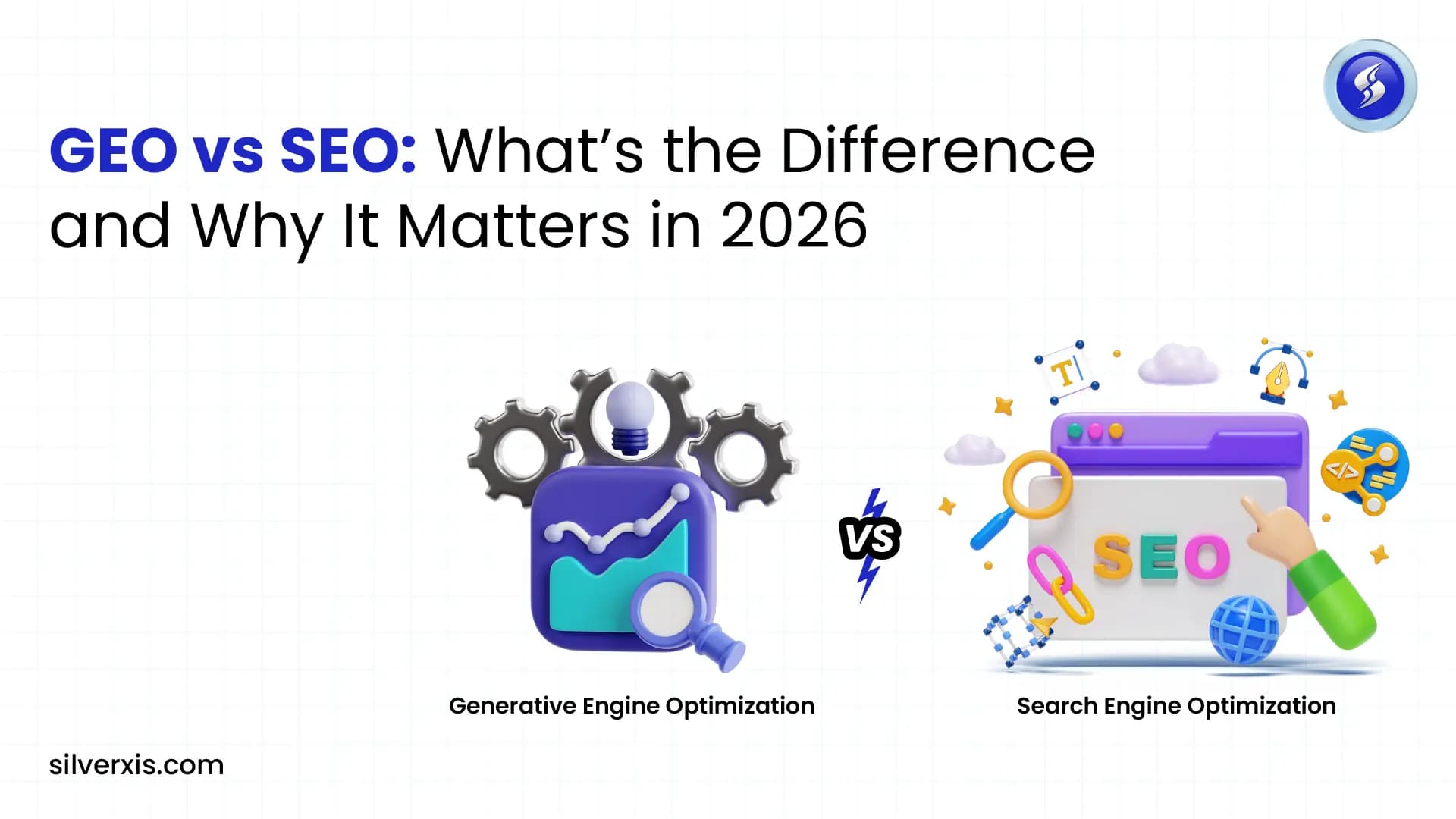GEO vs SEO: What's the Difference and Why It Matters in 2026